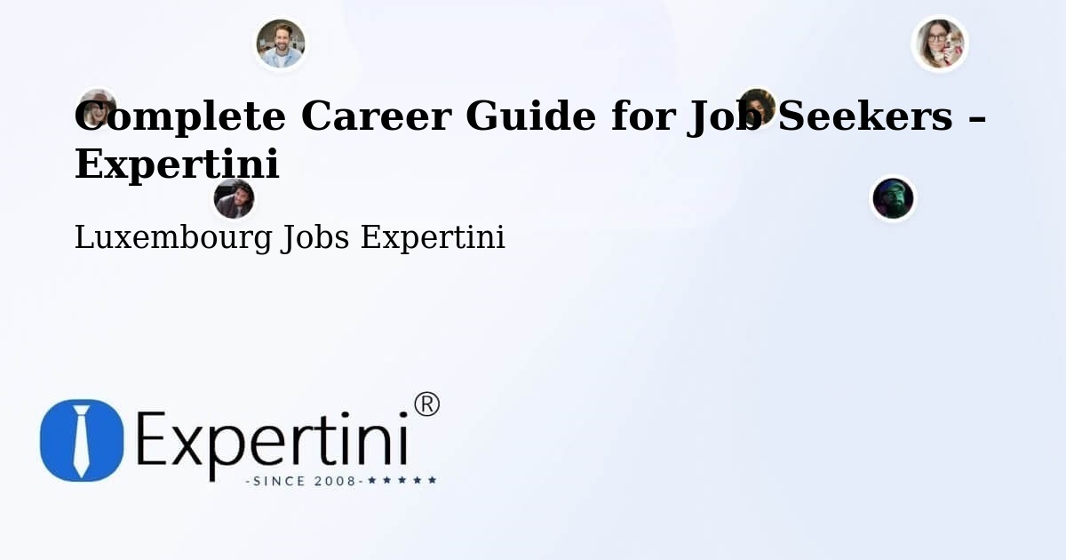 Career Guide for Job Seekers – Wincrange - Wincrange, Luxembourg Jobs Expertini