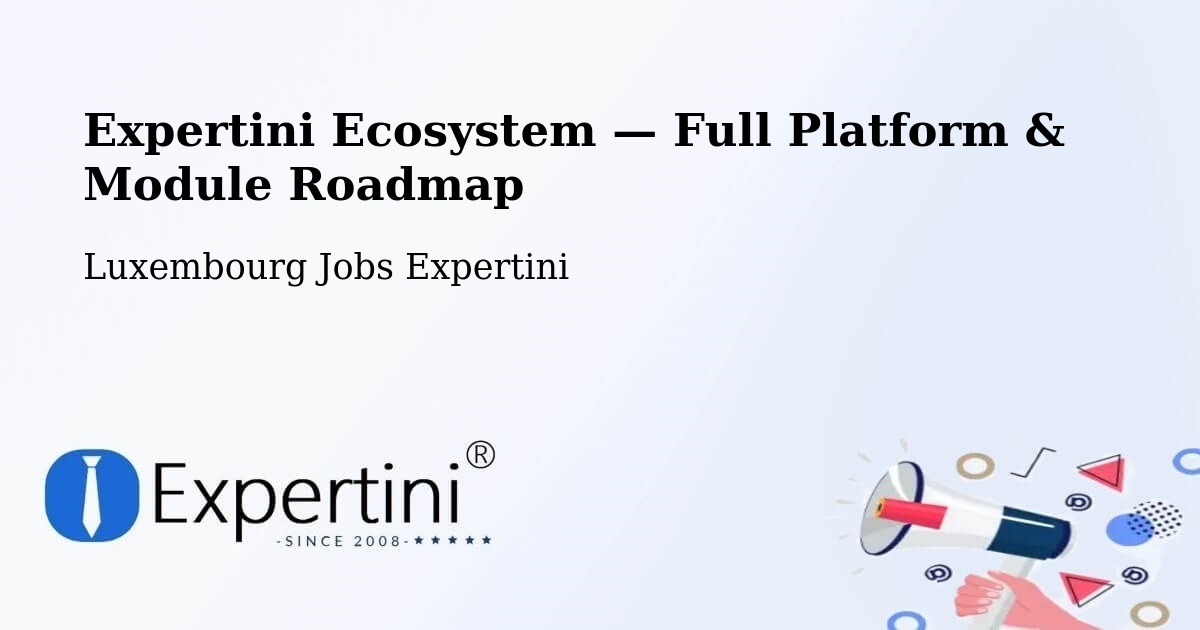 Expertini Ecosystem — Full Platform & Module Roadmap – Wincrange